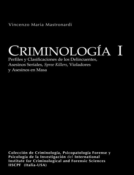 Criminología I (University Edition)