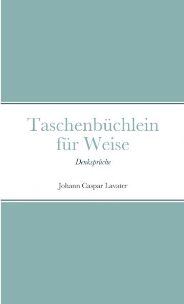 Taschenbüchlein für Weise