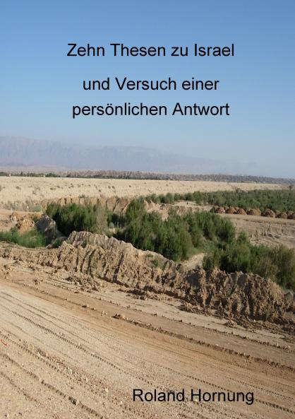 Zehn Thesen zu Israel