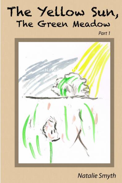 The Yellow Sun The Green Meadow