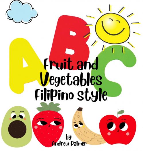 ABC Fruit and Vegetables Filipino style