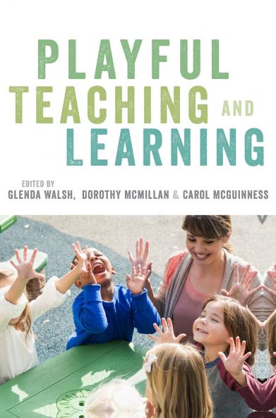 Playful Teaching and Learning