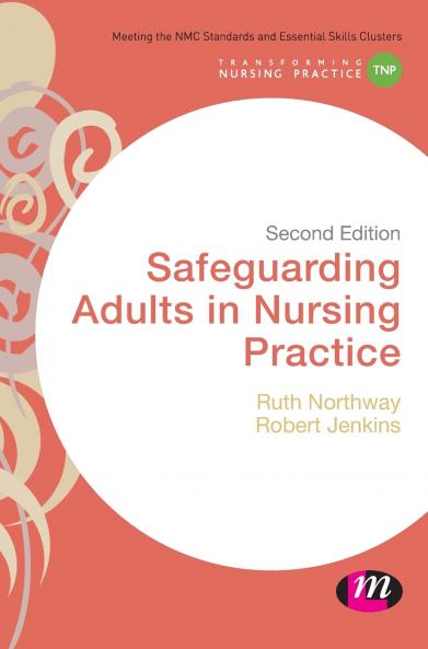 Safeguarding Adults in Nursing Practice