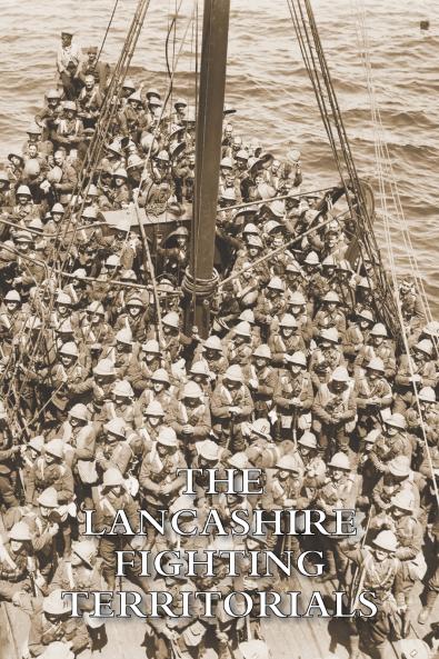 THE LANCASHIRE FIGHTING TERRITORIALS