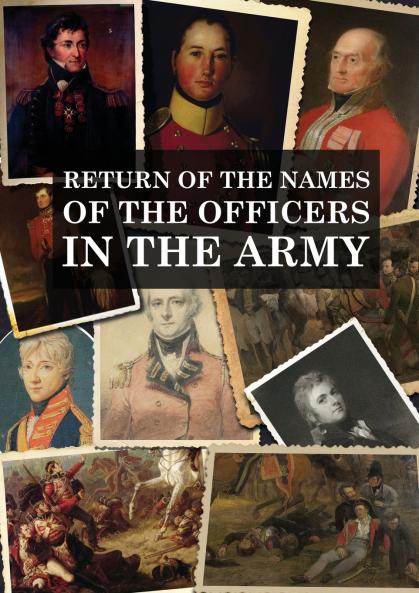 RETURN OF THE NAMES OF THE OFFICERS IN THE ARMY