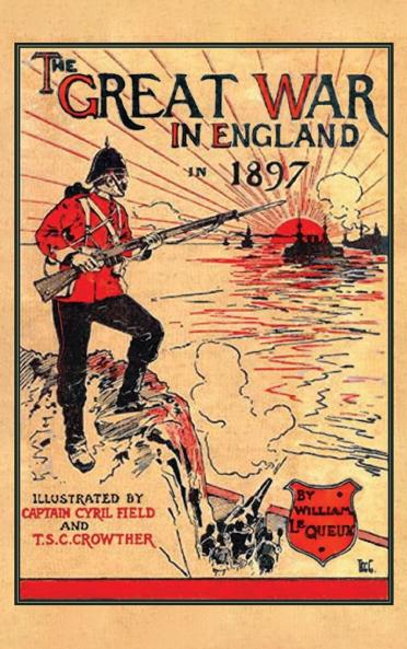 THE GREAT WAR IN ENGLAND 1897