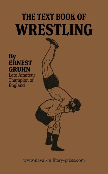 THE TEXTBOOK OF WRESTLING
