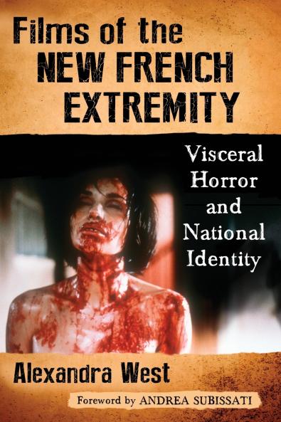 Films of the New French Extremity