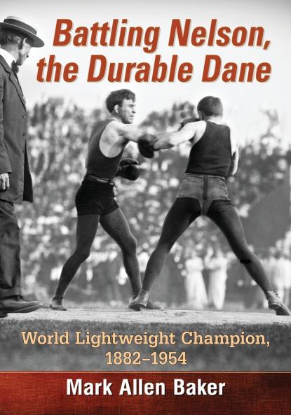 Battling Nelson the Durable Dane