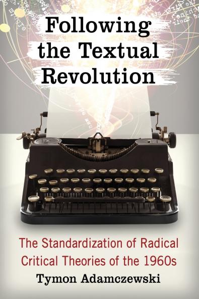 Following the Textual Revolution