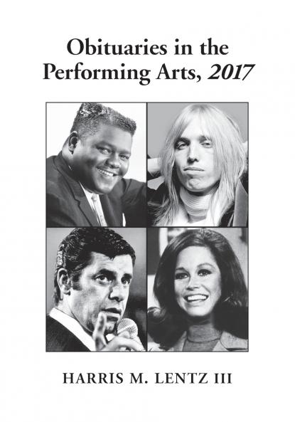 Obituaries in the Performing Arts 2017