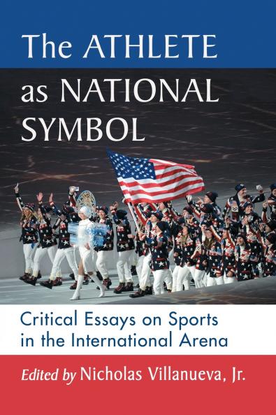 The Athlete as National Symbol