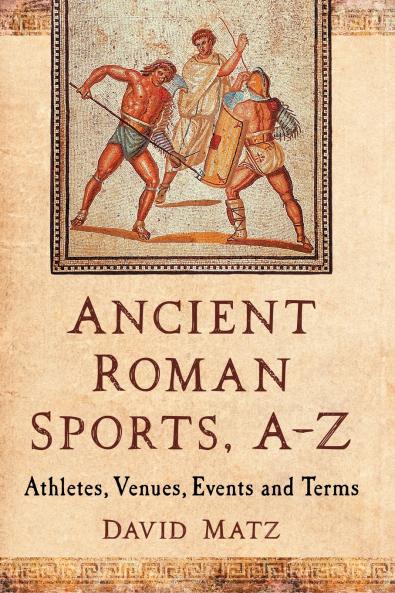Ancient Roman Sports A-Z