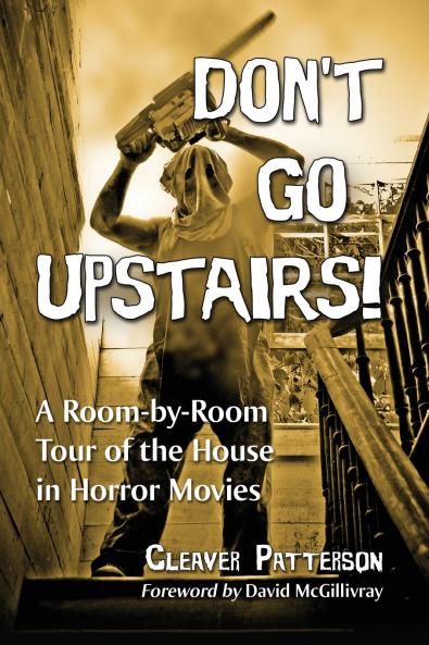 Don't Go Upstairs!