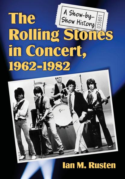 The Rolling Stones in Concert 1962-1982
