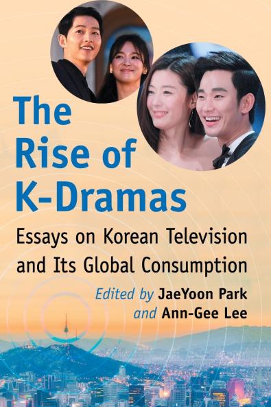 The Rise of K-Dramas