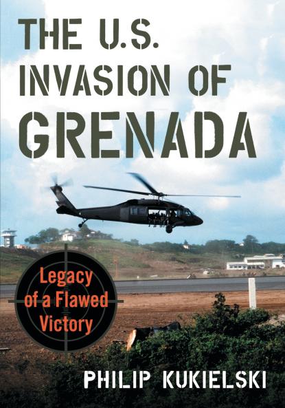 The U.S. Invasion of Grenada
