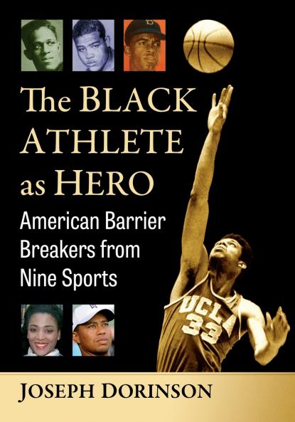 The Black Athlete as Hero
