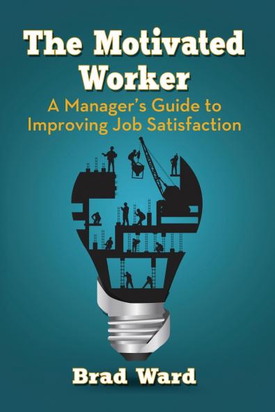 The Motivated Worker