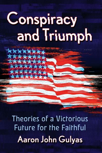 Conspiracy and Triumph