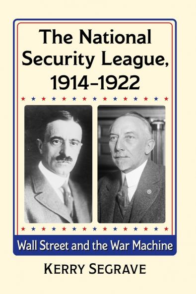 The National Security League 1914-1922