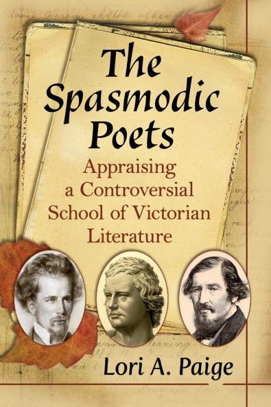 The Spasmodic Poets