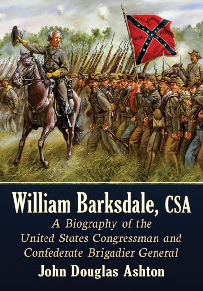 William Barksdale CSA