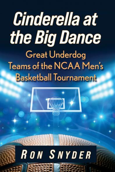 Cinderella at the Big Dance