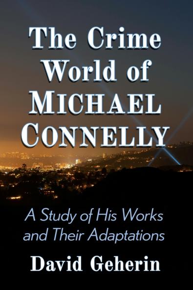 The Crime World of Michael Connelly