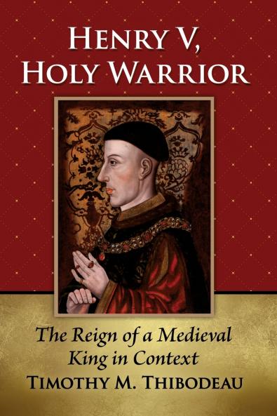Henry V Holy Warrior