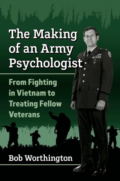 The Making of an Army Psychologist