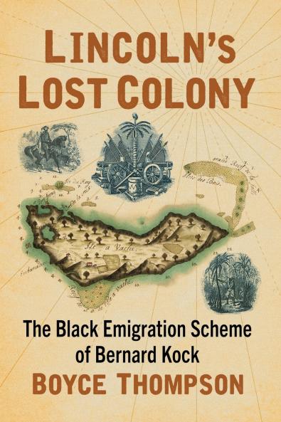 Lincoln's Lost Colony