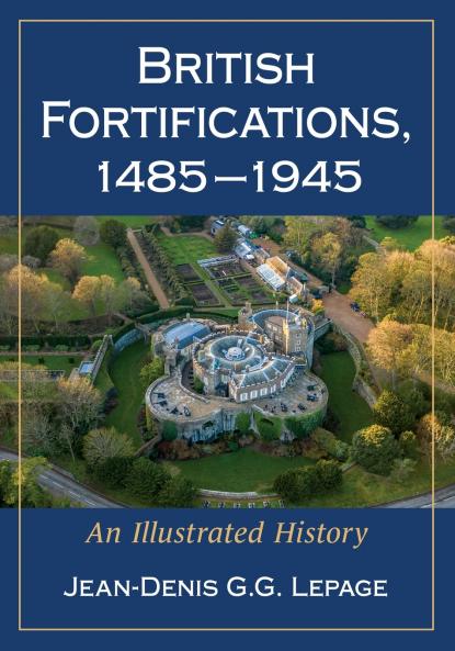 British Fortifications 1485-1945
