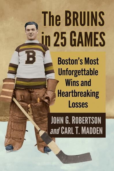 The Bruins in 25 Games