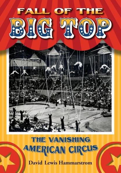 Fall of the Big Top