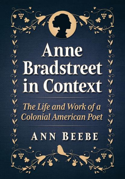 Anne Bradstreet in Context