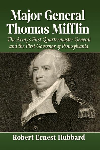 Major General Thomas Mifflin