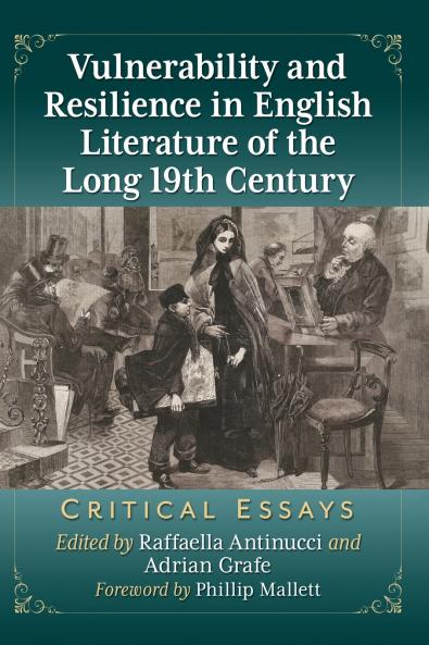 Vulnerability and Resilience in English Literature of the Long 19th Century