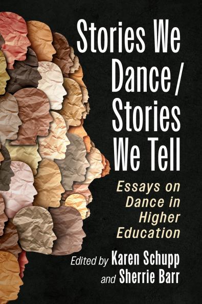 Stories We Dance / Stories We Tell