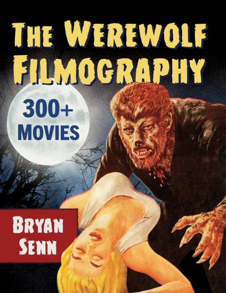 The Werewolf Filmography