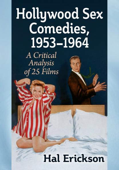 Hollywood Sex Comedies 1953-1964