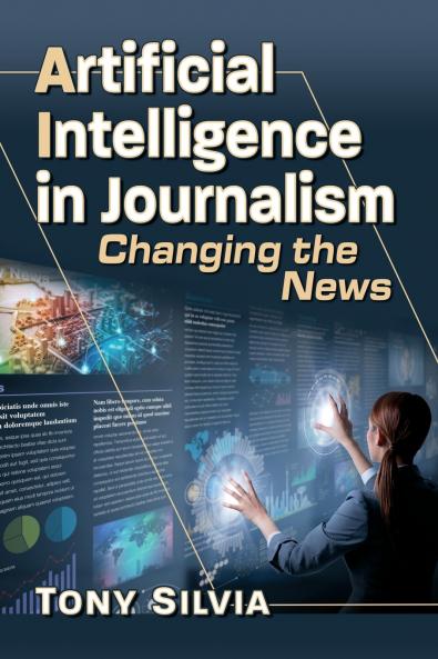 Artificial Intelligence in Journalism