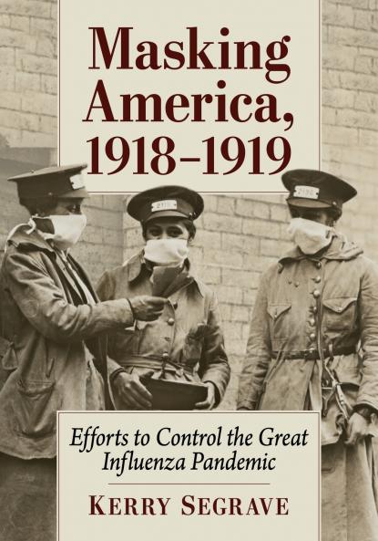 Masking America 1918-1919