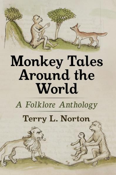 Monkey Tales Around the World