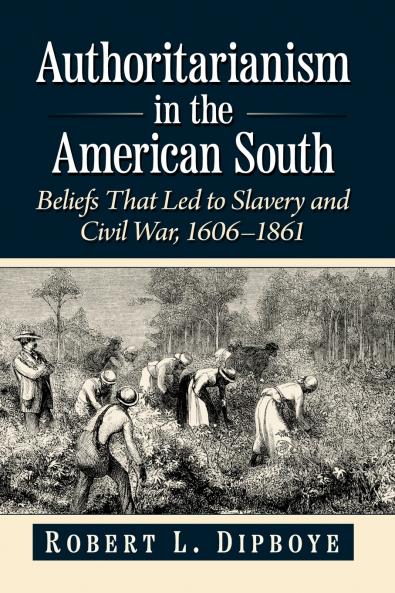 Authoritarianism in the American South