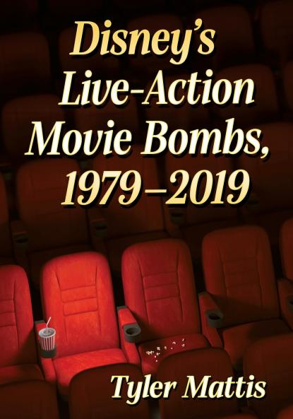 Disney's Live-Action Movie Bombs 1979-2019