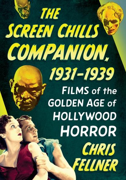 The Screen Chills Companion 1931-1939