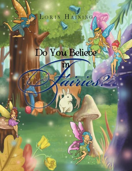 Do You Believe in Fairies?
