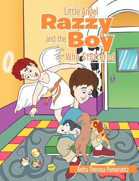 Little Angel Razzy and the Boy Who Stuttered