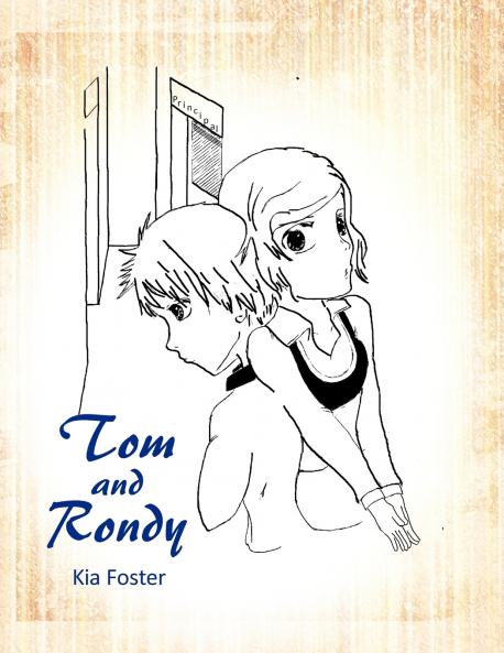 Tom and Rondy